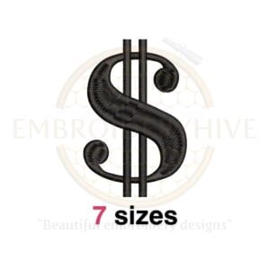 Dollar sign embroidery design available in 7 sizes, perfect for adding a financial or currency theme to machine embroidery projects.