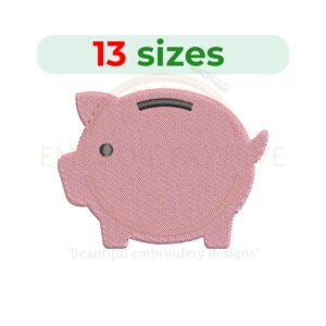 Piggy Bank Embroidery Design - 13 Sizes from 1.5 to 7.5 Inches - Piggy Bank Money Machine Embroidery