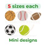 Mini Sports Ball Embroidery Design Set – 5 Sports-Themed Designs with 5 Sizes, Digital File for Machine Embroidery