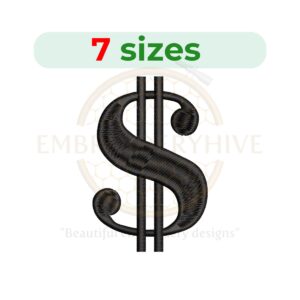 Dollar sign embroidery design available in 7 sizes, perfect for adding a financial or currency theme to machine embroidery projects.