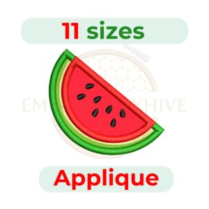 Watermelon applique embroidery design, summer fruit embroidery file in 11 sizes, ideal for clothing, quilts, home décor, and fun DIY embroidery projects.