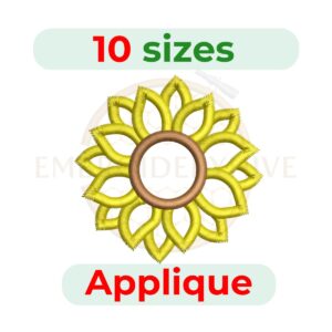 Sunflower Applique Embroidery Design, digital machine embroidery file in 10 sizes, instant download.