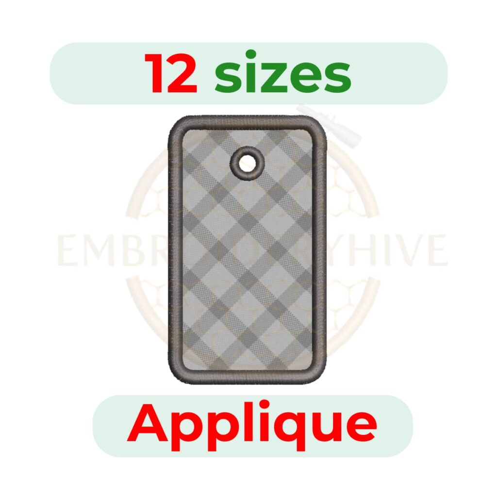 Rectangle Tag Applique Embroidery Design in multiple sizes, digital machine embroidery file for DST, PES, JEF, HUS, and other popular formats. Instant download.